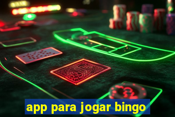 app para jogar bingo